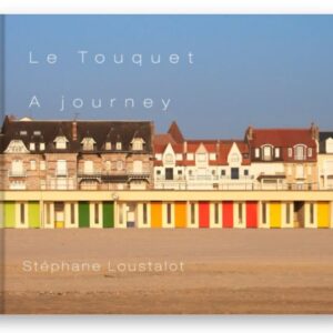 photograph of book cover le touquet a journey. author : stephane loustalot