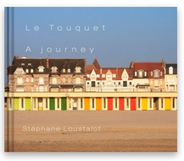 photograph of book cover le touquet a journey. author : stephane loustalot